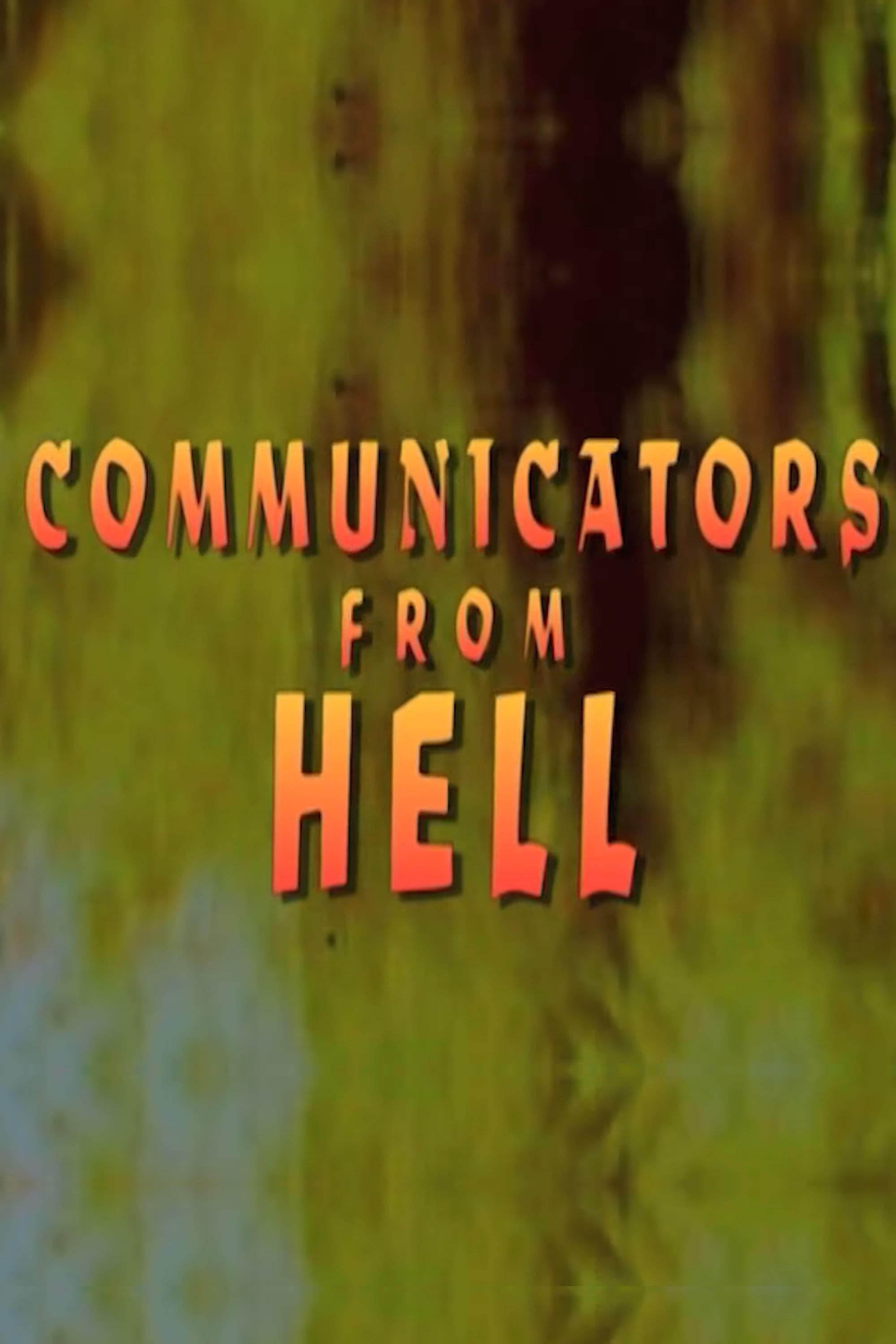 Постер Communicators From Hell